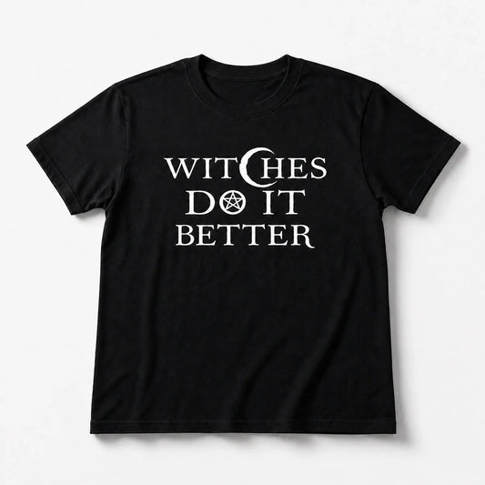 Witches Do It Better T-Shirt studio product photo
